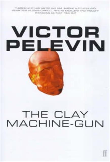 The Clay Machine-Gun-9780571201266