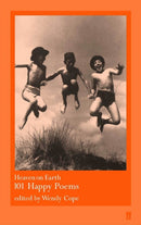 Heaven on Earth : 101 Happy Poems-9780571207060