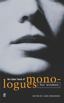 The Faber Book of Monologues: Women-9780571217656