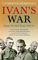 Ivan's War : The Red Army at War 1939-45-9780571218097