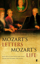 Mozart's Letters, Mozart's Life-9780571222926