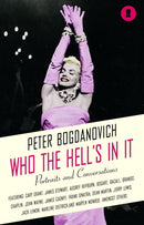 Who the Hell''s In It?