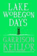 Lake Wobegon Days-9780571225538