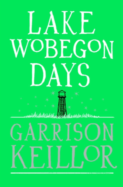 Lake Wobegon Days-9780571225538