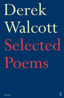 Selected Poems of Derek Walcott-9780571227112