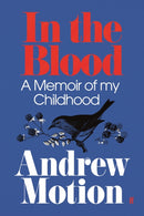 In the Blood : A Memoir of my Childhood-9780571228041
