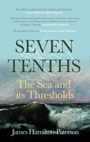 Seven-Tenths : The Sea and its Thresholds-9780571229383