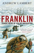 Franklin : Tragic Hero of Polar Navigation-9780571231614