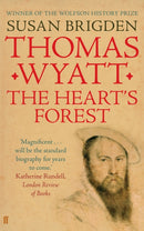 Thomas Wyatt : The Heart's Forest-9780571235858