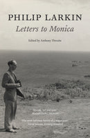 Philip Larkin: Letters to Monica-9780571239108