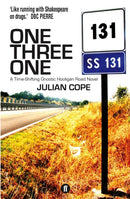 One Three One : A Time-Shifting Gnostic Hooligan Road Novel-9780571270361