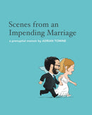 Scenes from an Impending Marriage : a prenuptial memoir-9780571277704