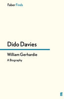 William Gerhardie : A Biography-9780571296491