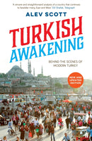 Turkish Awakening : Behind the Scenes of Modern Turkey-9780571296583
