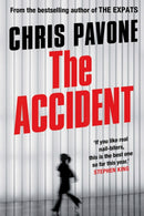 The Accident : `A real nail-biter.' STEPHEN KING-9780571298945