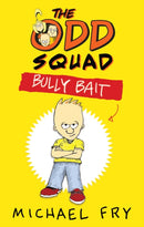 The Odd Squad: Bully Bait-9780571304950