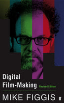 Digital Film-making Revised Edition-9780571305032