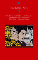 Neil LaBute: Plays 1 : Filthy Talk for Troubled Times; The Mercy Seat; Some Girl(s); This Is How It Goes; Helter Skelter; A Second of Pleasure-9780571307852