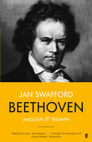 Beethoven : Anguish and Triumph-9780571312566