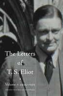 Letters of T. S. Eliot Volume 7: 1934-1935, The-9780571316366