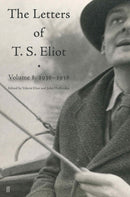 Letters of T. S. Eliot Volume 8 : 1936-1938-9780571316380