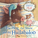 The Hog, the Shrew and the Hullabaloo-9780571316977