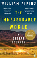 The Immeasurable World : A Desert Journey-9780571319749