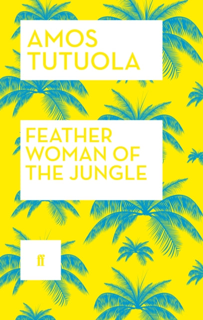 Feather Woman of the Jungle-9780571320738