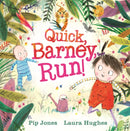Quick, Barney, RUN!-9780571327522