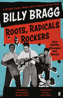 Roots, Radicals and Rockers : How Skiffle Changed the World-9780571327751