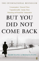 But You Did Not Come Back-9780571328024