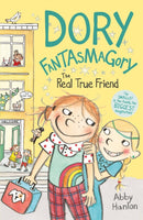 Dory Fantasmagory: The Real True Friend