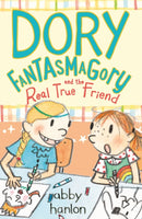 Dory Fantasmagory and the Real True Friend-9780571328918