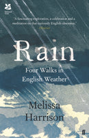Rain : Four Walks in English Weather-9780571328949