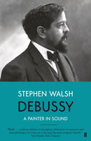 Debussy : A Painter in Sound-9780571330171