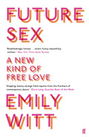 Future Sex : A New Kind of Free Love-9780571331994