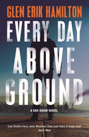 Every Day Above Ground-9780571332366