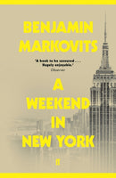 A Weekend in New York : From the 2025 Booker shortlisted author of The Rest of Our Lives-9780571338061