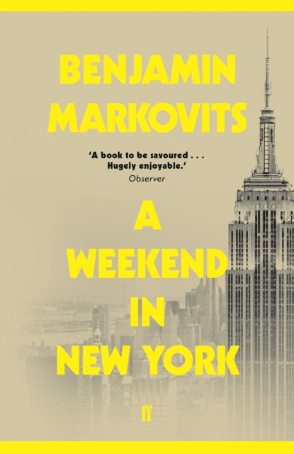 A Weekend in New York : From the 2025 Booker shortlisted author of The Rest of Our Lives-9780571338061