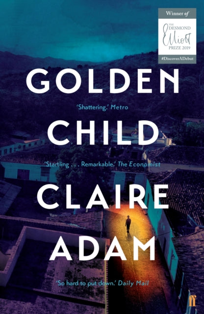 Golden Child : From the Booker prize longlisted author of Love Forms-9780571339822