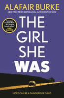 Girl She Was
