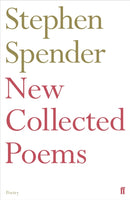 New Collected Poems of Stephen Spender-9780571347728