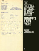 The Theatrical Notebooks of Samuel Beckett : Krapp's Last Tape-9780571348725