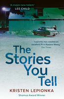 The Stories You Tell : Roxane Weary