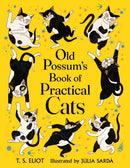 Old Possum''s Book of Practical Cats