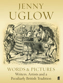 Words & Pictures : Writers, Artists and a Peculiarly British Tradition-9780571354115