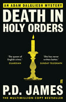 Death in Holy Orders : The classic locked-room murder mystery from the 'Queen of English crime' (Guardian)-9780571355716