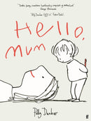 Hello, Mum : The Perfect Mother's Day Gift-9780571365104