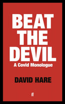 Beat the Devil : A Covid Monologue-9780571366088