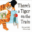 There''s a Tiger on the Train
